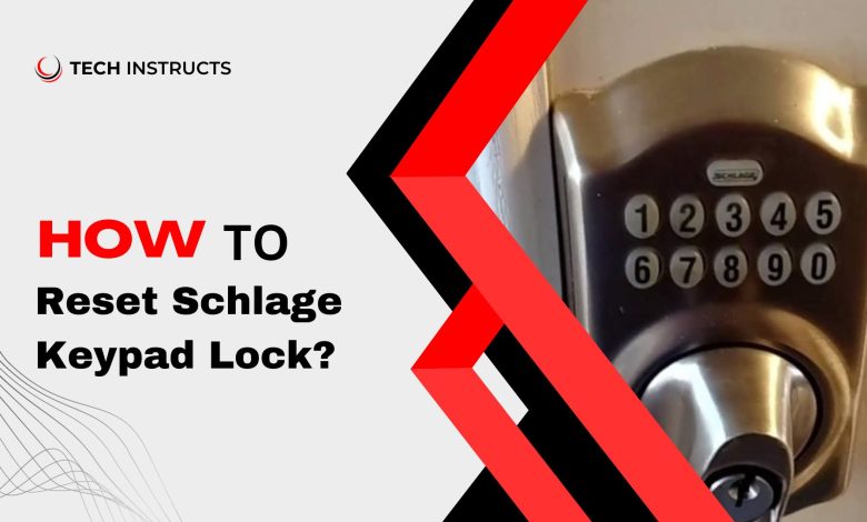 Schlage Keypad Lock Won't Lock (8 Quick Fixes)
