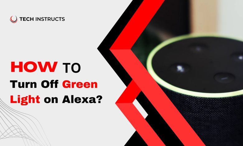 How to Turn Off Green Light on Alexa feature image