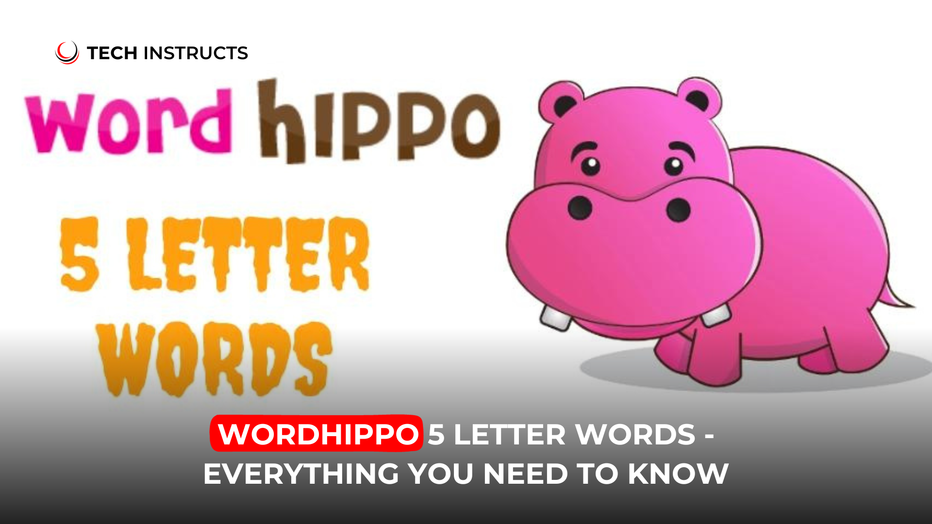 wordhippo-5-letter-words-know-everything-about-this-tech-instructs