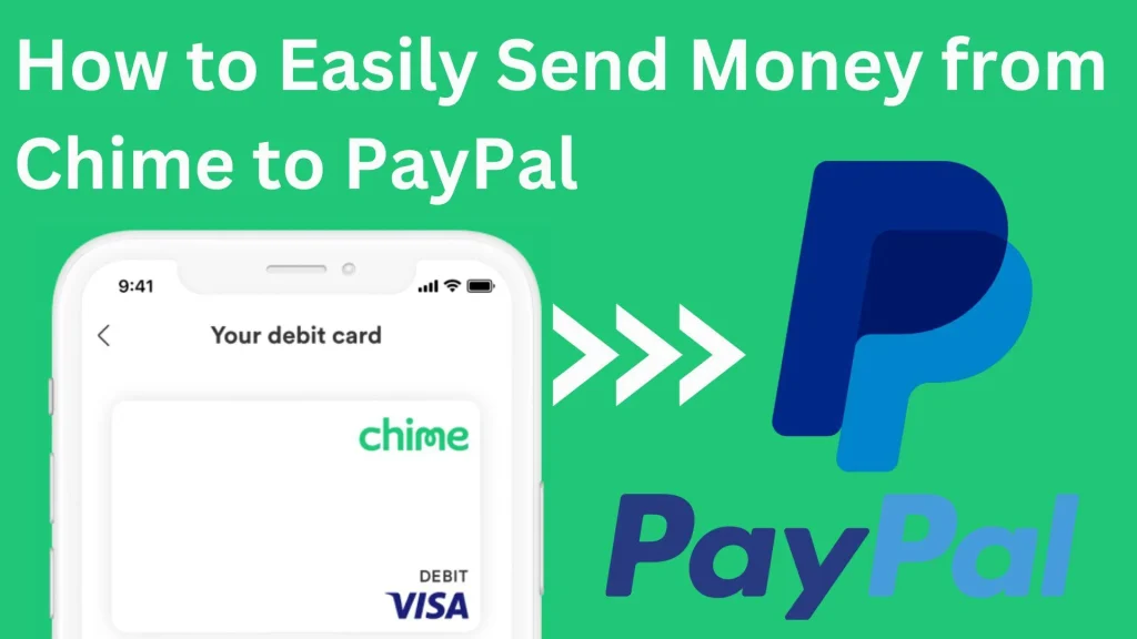 Transfer Money from Paypal to Chime