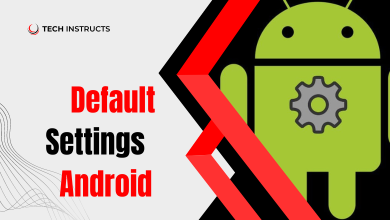 Default Settings Android