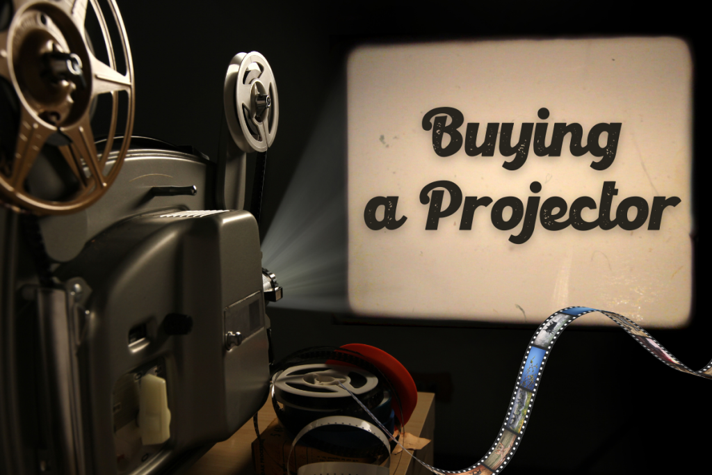 How to Buy a Projector?
