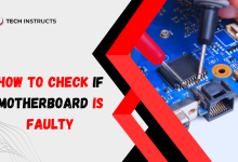 How to Check if Motherboard is Faulty?