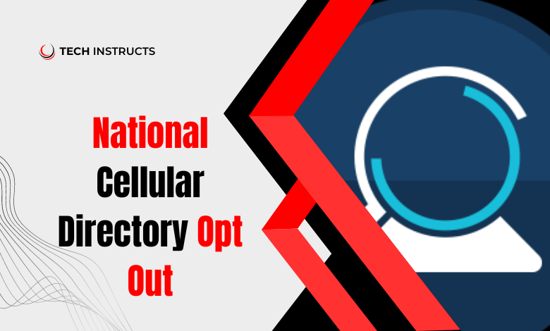 national-cellular-directory-opt-out