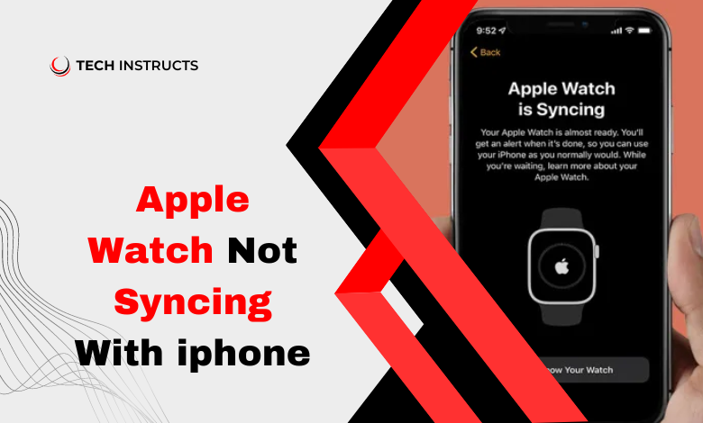 apple watch not syncing with iphone