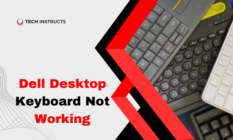 dell-desktop-keyboard-not-working